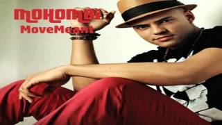 Mohombi MoveMeant Album 2011 Download Lyrics youtube original [upl. by Lewak]