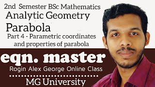 ANALYTIC GEOMETRYPARABOLAPART 4 PARAMETRIC COORDINATES amp PROPERTIES OF PARABOLA2nd SEM BSc MATHS [upl. by Adehsar]