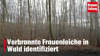 Verbrannte Frauenleiche in Wald identifiziert  kronetv NEWS [upl. by Ynnelg]