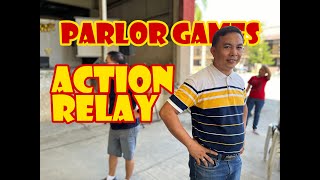 Action Relay  Parlor Games  Nakakatawa [upl. by Desirea]