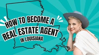 BECOME A REAL ESTATE AGENT IN LOUISIANA IN 2024 [upl. by Tien]