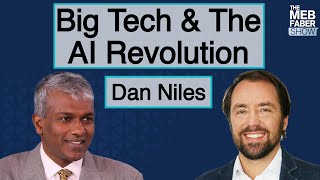 Dan Niles on Big Tech Stocks and the AI Revolution [upl. by Ferris]