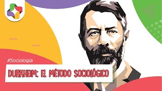 Durkheim Las reglas del método sociológico  Educatina [upl. by Eellehs328]