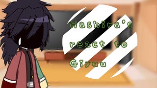 ⌜︎Hashiras react to Tomioka Giyuu⌟︎  Giyuu Angst  9 Sanegiyuu  Demon slayer [upl. by Leyla]