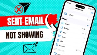 How To Fix sent emails not showingMissing From Mail App on iPhone [upl. by Tati]