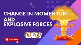 Change in momentum and Explosive forces class9 unit3 in Urdu مومینٹم میں تبدیلی اور دھماکہ کی قوت [upl. by Ellehciram]