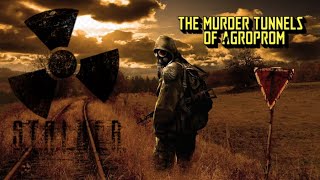 The Murder Tunnels of Agroprom  STALKER Playthrough [upl. by Warde]