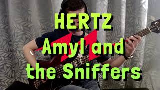 Amyl and the Sniffers  Hertz live  Bass Cover [upl. by Ybeloc924]