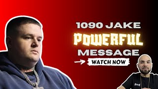 1090 Jake POWERFUL message to the YOUTH [upl. by Lazar755]