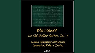 Le Cid Ballet Suite Do 7 I Castillane [upl. by Melborn]