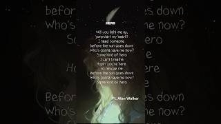 🛜 Hero ♣️ FtAlan Walker🌖Lyrics [upl. by Nabru274]