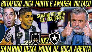 COM SHOW DE SAVARINO BOTAFOGO GOLEIA e MÍDIA SE RENDE A SAVARINO quotESSE É CRAQUEquot [upl. by Sorcim885]