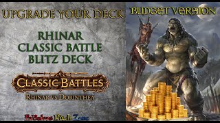 UPGRADE YOUR CLASSIC BATTLES RHINARS DECK BUDGET FROM 15€ to 25€FR [upl. by Jasmine]