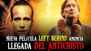 Pelicula Cristiana Left Behin Dejados Atrás Anuncia la venida del Anticristo [upl. by Ettedualc]