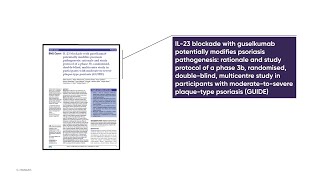 IL23 blockade with guselkumab potentially modifies psoriasis pathogenesis [upl. by Villada57]