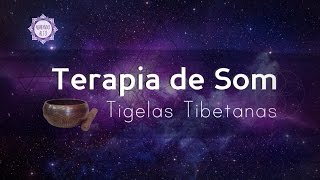 Terapia Vibracional com Tigelas Tibetanas para Meditação e Limpeza Energética  Vibrando Alto [upl. by Yerg668]