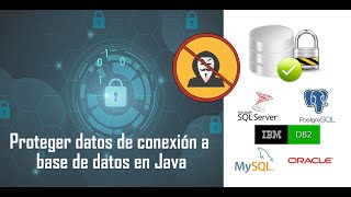 Proteger datos de conexion a base de datos en Java [upl. by Schnell]