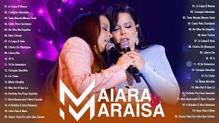 Maiara e Maraisa 🎵 As Mais Tocadas do Maiara e Maraisa 2023 🎵 Top Sertanejo 2023 maiaraemaraisa [upl. by Ahon596]