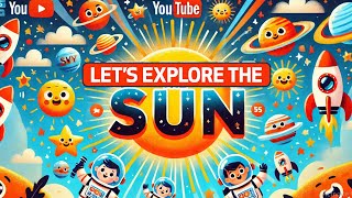 Amazing Sun Facts for Little Astronomers [upl. by Leid406]