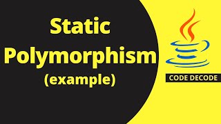 Static polymorphism in Java with example  Compile time polymorphism in Java MOST IMP CONCEPT [upl. by Hamnet]