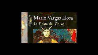 La Fiesta del Chivo a Audiolibro parte 3 [upl. by Merrow]