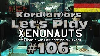 Lets Play  Xenonauts 106 Operation Endgame InsaneIronmanDE by Kordanor [upl. by Yetti456]