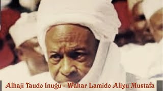 Aliyu Mustafa Lamidon Adamawa  Alhaji Taudo Inugu [upl. by Naffets]