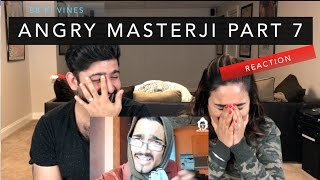 BB Ki Vines Angry Masterji Part 7 Reaction  BB ki Vines by RajDeep [upl. by Aehsrop]