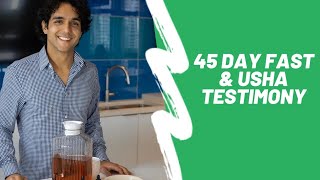 45 day Fast and USHA Testimony Dr Sebis Village [upl. by Jorgensen]