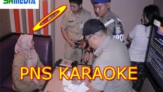 EDAAAN  Puluhan PNS Asyik Karaokean Saat Jam Kerja Dirazia Wakil Bupati [upl. by Lemcke]