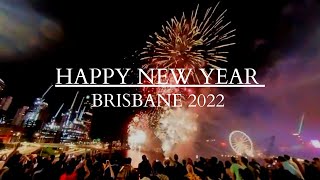 Brisbanes New Years fireworks 2022 I Happy New Year 2022 from Australia ✨ [upl. by Anec]