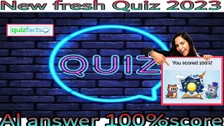 Fun Quiz Answer 100 score  quizfacts [upl. by Noli924]