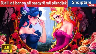 Djalli që banon në pasqyrë më përndjek 😈👻 👰 Perralla Shqip 🌛 WOAAlbanianFairyTales [upl. by Kent19]