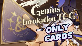 Can You Beat Genshin Impact TCG with ONLY CARDS [upl. by Ednihek]