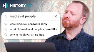 Medieval Historian Answers Google’s Most Popular Questions About Life In The Middle Ages [upl. by Acinonrev12]