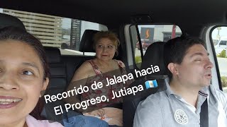 Recorrido de Jalapa hacia El Progreso Jutiapa Guatemala [upl. by Cooperman471]