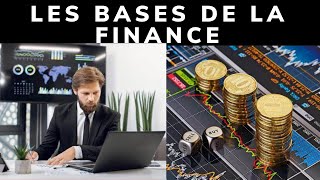 Les Bases de la Finance  Débutez avec Confiance [upl. by Suoirtemed619]