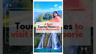 Exploring Mussoorie 4 Best Tourist Places for an Unforgettable Adventure mussoorietouristplaces [upl. by Aical948]