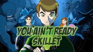 Ben 10  Alien Force  You Aint Ready  Skillet  AMV [upl. by Gemperle]