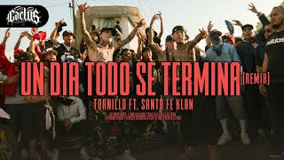 Tornillo x Santa Fe Klan  Un Día Todo Se Termina Remix Video Oficial  Cactus [upl. by Macnamara37]