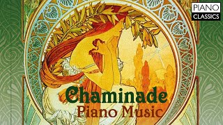 Chaminade Piano Music [upl. by Marika291]