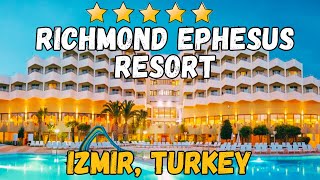 Richmond Ephesus Resort  Kusadasi Turkey AllInclusive Resort [upl. by Sherris]