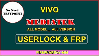 Vivo Frp Remove One Click  All Model All VersionMediatek By TFM [upl. by Sidoney]