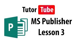 MS Publisher Tutorial  Lesson 3  Editing Contents [upl. by Yecniuq]