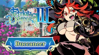 Etrian Odyssey III HD  Class Profile Buccaneer [upl. by Maxwell876]