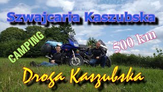 Kaszubska Szwajcaria na motocyklu w 2 dni Droga Kaszubska [upl. by Erapsag]