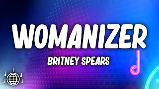 Britney Spears  Womanizer Lyrics [upl. by Poirer]