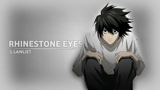 L Lawliet  Rhinestone Eyes AMVEdit  Death Note  Node Video [upl. by Yllitnahc]