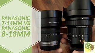 Best Wide Angle Zoom Lens  Panasonic 714mm vs 818mm [upl. by Zhang]