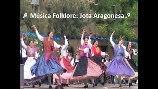 Música Folklórica Jota Aragonesa para la Virgen del Pilar Jota de la Zarzuela Gigantes y Cabezudos [upl. by Albarran]